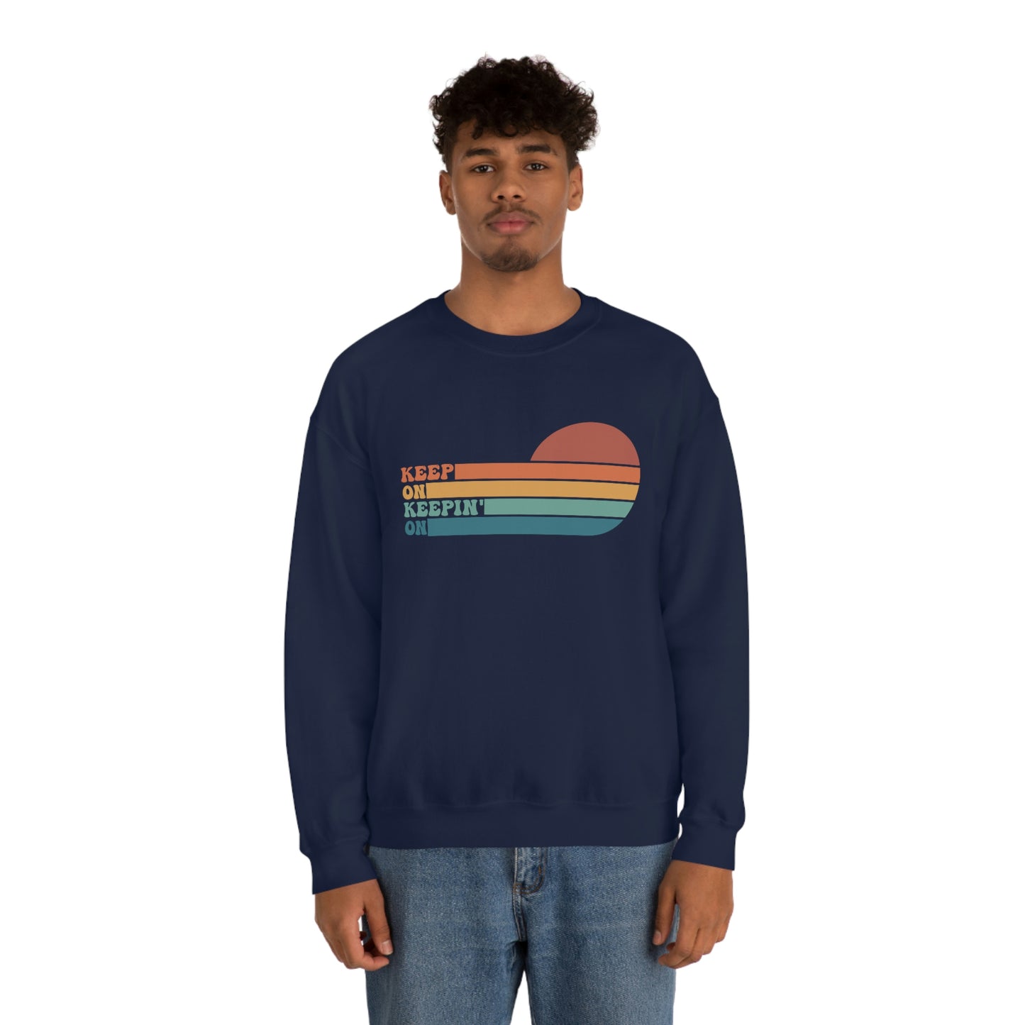 Keep On Keep'n On | Unisex Heavy Blend™ Crewneck Sweatshirt