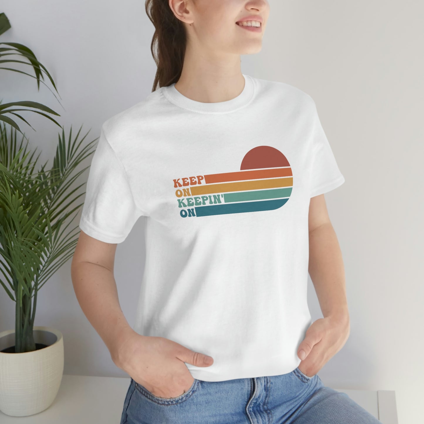 Keep On Keepin' On | Unisex Jersey Short Sleeve Tee
