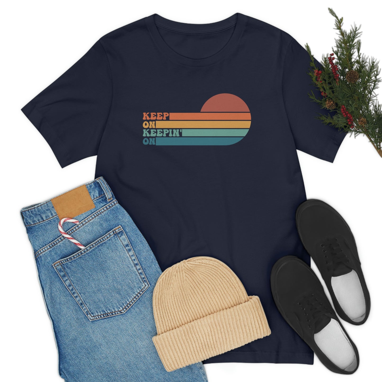 Keep On Keepin' On | Unisex Jersey Short Sleeve Tee