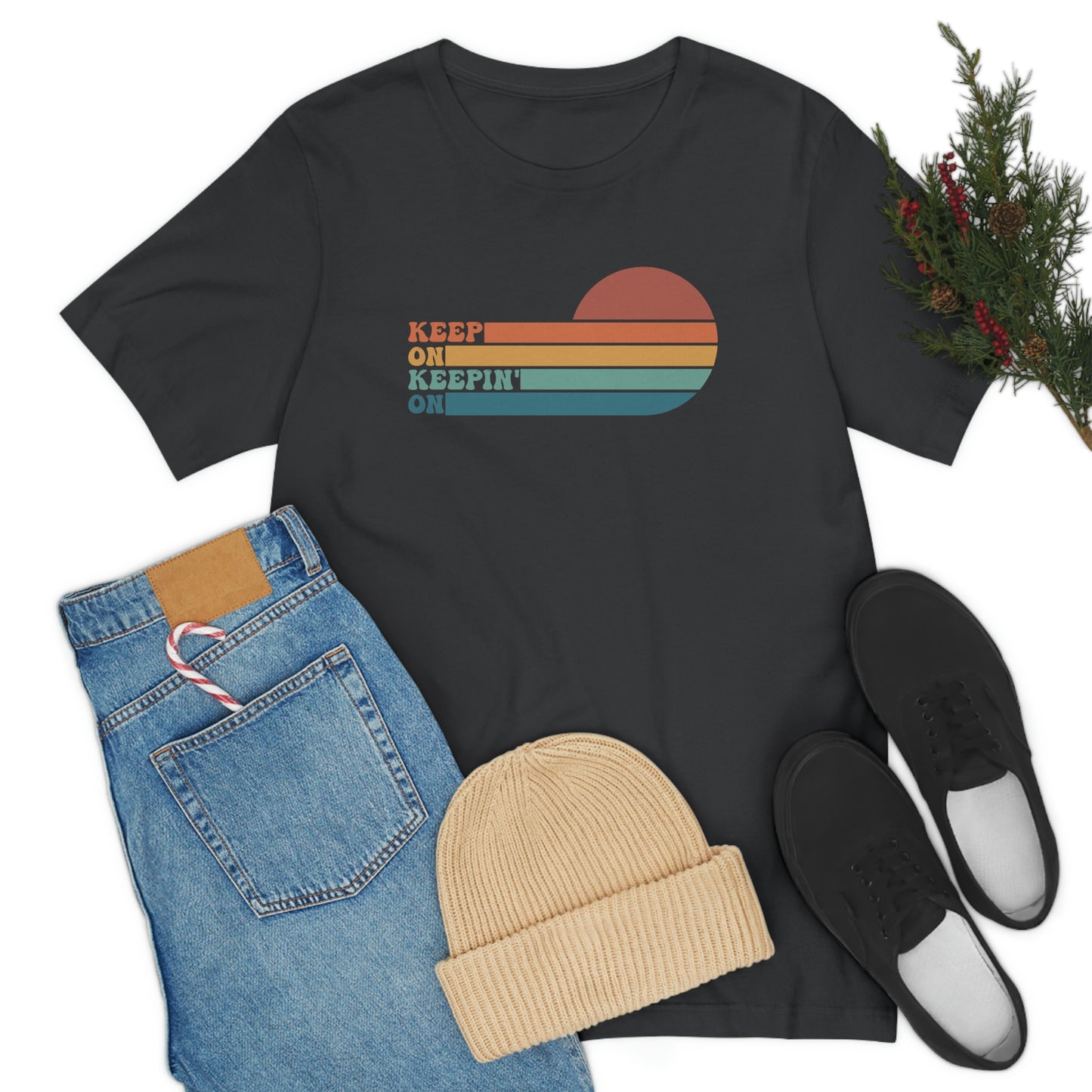 Keep On Keepin' On | Unisex Jersey Short Sleeve Tee