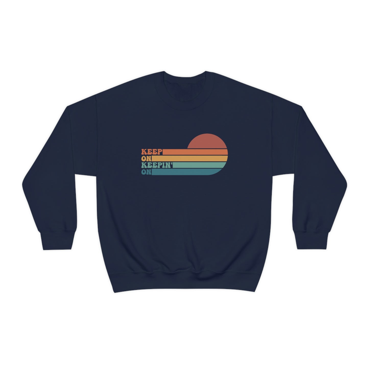 Keep On Keep'n On | Unisex Heavy Blend™ Crewneck Sweatshirt